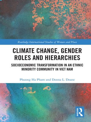 cover image of Climate Change, Gender Roles and Hierarchies